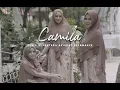 Download Lagu Camila - Dunia Sementara Akhirat Selamanya ( Official Music Video )