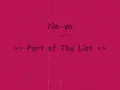 Ne-yo - Part Of The List (Lyrics)