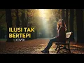 Lagu HIJAU DAUN - ILUSI TAK BERTEPI | COVER BY 4Live