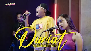 Download Yulidaria - Duriat (Feat Sule @OFFICIALSLMUSIC ) MP3