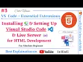 Installing and Setting Up VS Code for HTML Development Essential Extensions