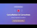 Kotlin Coroutines Cancellation Tutorial Stop Async Work Gracefully for Beginners