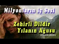 Download Lagu Zehirli Dildir Yılanın Ağusu❤️YOK BÖYLE! İÇTEN SÖYLENEN TÜRKÜ!❤️ Müthiş Damar (2025 Senanka)