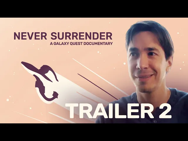 Galaxy Quest Documentary | Never Surrender Trailer #2