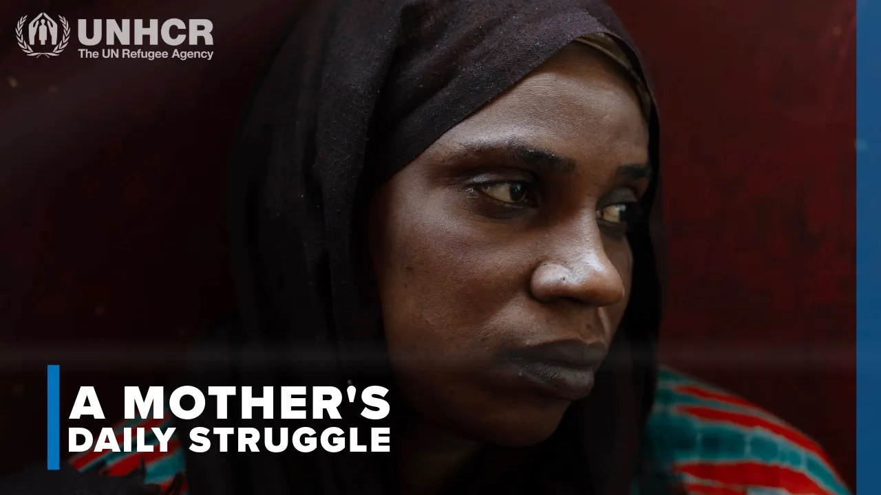 UNHCR, the UN Refugee Agency — UNHCR — Refugee Mother's Struggles (YouTube video ad)