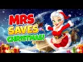 Mrs Claus Saves Christmas Animated Christmas Story Read Aloud for Kids Bedtime Story