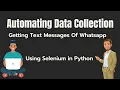 Automating the Collection of Whatsapp Messages Using Selenium in Python