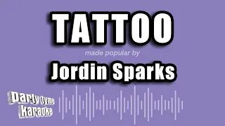 Download Jordin Sparks - Tattoo (Karaoke Version) MP3