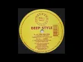 Deep Style - Well Well Well (Marcus Club Style)