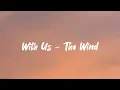 Download Lagu With Us - The Wind (speed up)