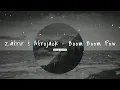 Boom Boom Pow | Zafrir & Afrojack