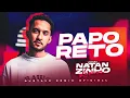 Download Lagu Grelo - Papo Reto - VERSÃO NATANZINHO LIMA (( GUSTAVO REMIX OFICIALL ))