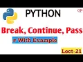 Break Continue Statements In Python Python Tutorials
