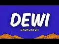Dewi - daun jatuh (Lirik)