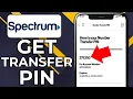 HOW TO GET SPECTRUM ACCOUNT NUMBER AND TRANSFER PIN 2026