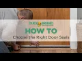 Duck Brand How to Choose the Right Door Seals