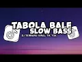 Download Lagu DJ TABOLA BALE SLOW FULL BASS VIRAL TIKTOK DJ TIMUR X MINANG TERBARU 2025