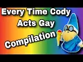 Every Time Cody Acts Gay Compilation