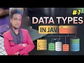 Java Data Types Explained in 8 Minutes With Real-Life Examples