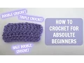 How to Crochet for Absolute Beginners Part 2