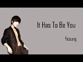 Download Lagu Super Junior Yesung It Has To Be You Lyrics