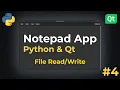 File Notepad App w Python Qt 2022 EP4
