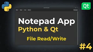 File Notepad App w Python Qt 2022 EP4