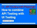 11 - API Testing using Playwright