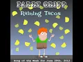 Raining Tacos - Parry Gripp