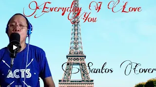 Download EVERYDAY I LOVE YOU BY: BOYZONE / SANTOS LANUZO (COVER) MP3