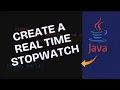 How to Create Real-Time Stopwatch in Java 2025
