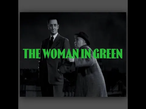 THE WOMAN IN GREEN (1945) | Sherlock Holmes [Modern Cinematic Trailer]