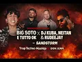 Big Soto - E Tutto OK x Dj Kuba, Neitan & Rudeejay - Sandstorm Trap Techno MashUp by DON JUAN