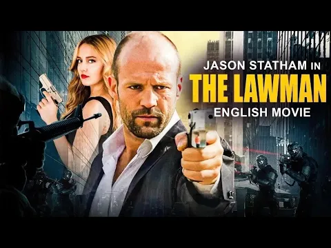 Download MP3 Jason Statham In THE LAWMAN - English Movie | Catherine Chan | Hollywood Latest Action English Movie