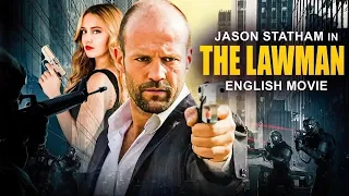 Jason Statham In THE LAWMAN English Movie Catherine Chan Hollywood Latest Action English Movie 