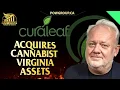 Curaleaf Agrees to Acquire The Cannabist Virginia Assets CURLF Price Prediction