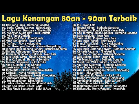 Download MP3 Lagu Tembang Lawas Penuh Kenangan | Lagu Kenangan 80an - 90an Terbaik Sepanjang Masa