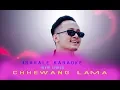 Download Lagu ईशाराले  || ISARALE BOLAUNU PARDAINA  - CHHEWANG LAMA .V.  KARAOKE WITH LYRICS