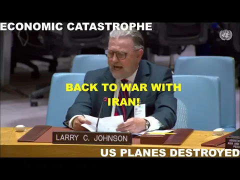 LARRY C JOHNSON - ECONOMIC CATASTROPHE - US PLANES DESTROYED - THE US GOES BACK TO WAR AGAINST IRAN