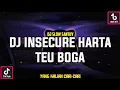 Download Lagu DJ INSECURE Harta Gak Punya || Harta teu boga Sundanese Viral tiktok