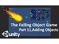 Falling Object Game Part 11 - Adding Objects