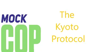 Download 3. Mock COP26 Academic Support: The Kyoto Protocol MP3