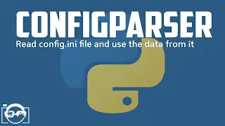 Python configparser - Read config ini file and use the data from a config file with configparser