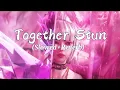 Download Lagu 𝒯𝑜𝑔𝑒𝓉𝒽𝑒𝓇 𝒮𝓉𝓊𝓃 (𝒮𝓁𝑜𝓌𝑒𝒹+𝑅𝑒𝓋𝑒𝓇𝒷)