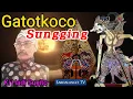 Download Lagu 🔴 Gatotkaca Sungging~Ki Hadi Sugito Wayang Kulit Semalam Suntuk
