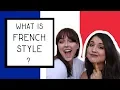 What is the TRUE French style