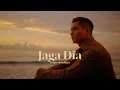 Download Lagu Daniesh Suffian - Jaga Dia (Official Music Video)