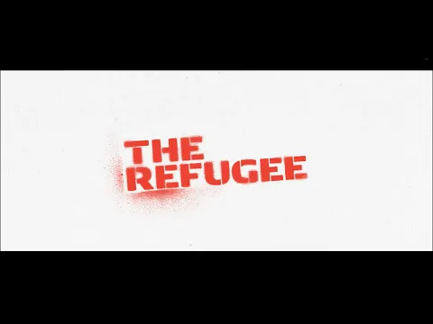 "The Refugee" Trailer - 2024 (feature film)