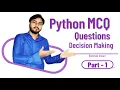 Python MCQ Questions with Answers - if else