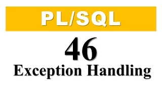 tutorial 46 Introduction to exception Handling in Oracle Database By Manish Sharma